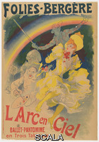 Cheret, Jules (1836-1932) Folies-Bergere, L' Arc en Ciel, Ballet-Pantomine en Trois Tableaux, 1893